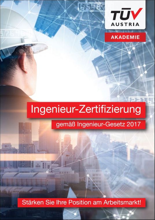 Ingenieur-Zertifizierung TÜV AUSTRIA AKADEMIE