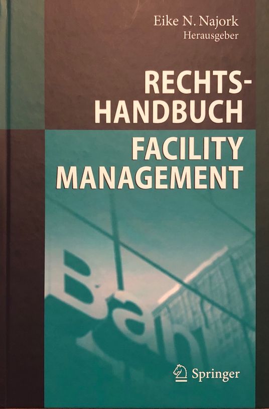Buch Rechtshandbuch Facility Management